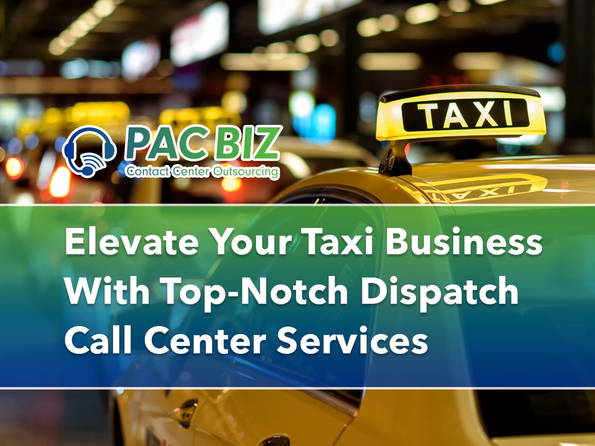 Pac Biz Contact Center Outsourcing Elevate Your Customer Support