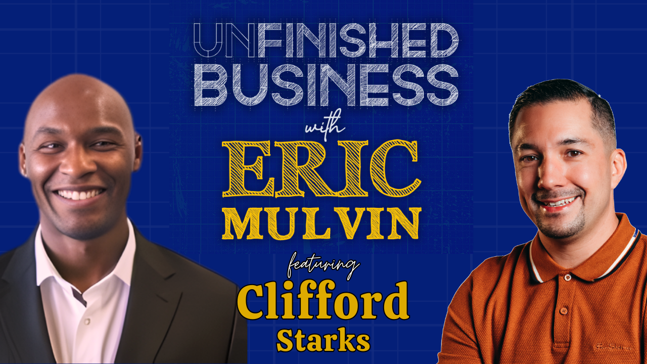 Unfinished Business ft Clifford Starks