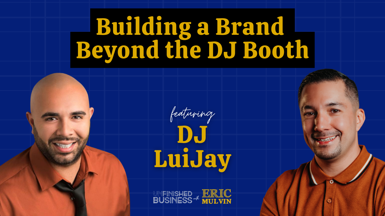 Unfinished Business ft DJ LuiJay