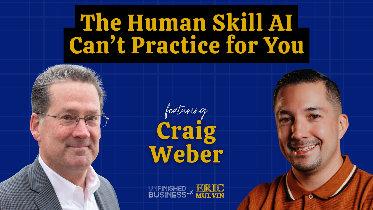 Unfinished Business ft Craig Weber