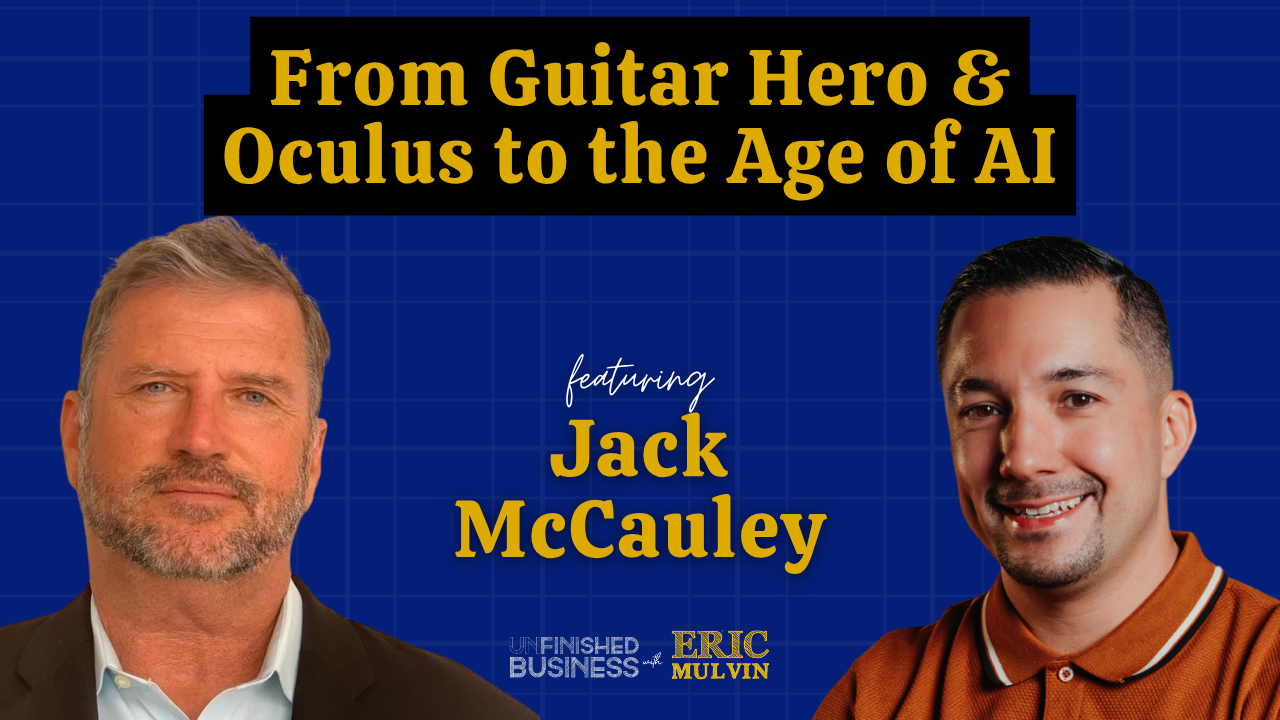 Unfinished Business ft Jack McCauley